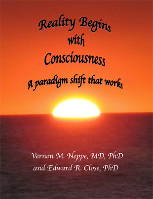 Reality Begins with Consciousness both 1 Ed & 5 Ed Deluxe
